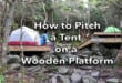 How to Set Up a Tent on a Wooden Platform