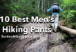 10 Best Men’s Hiking Pants