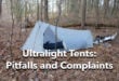 ultralight tents: pitfalls and complaints