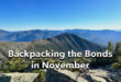 Backpacking the Bonds in November