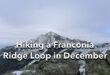 Hiking a Franconia Ridge Loop in December