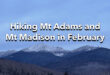 Hiking Mt Adams and Mt Madison in February